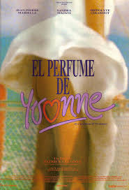 Yvonne\u0026#39;s Perfume - yvonnes-perfume-movie-poster-1994-1020419185