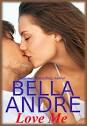 by Bella Andre (Goodreads Author) - 8543019