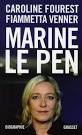 Livre - Marine Le Pen - Fourest, Caroline; Venner, Fiammetta - 39587780_8610503