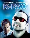You know that movie K-PAX?
