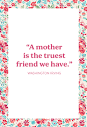 65 Best Mother's Day Quotes - Beautiful Sayings About Motherhood