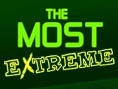 the most extreme