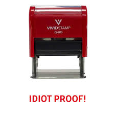 Image result for idiot proof