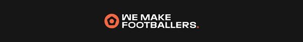 Image result for We Make Footballers