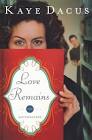 Kaye Dacus writes stories that