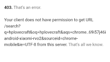 403 Error on Google Searh - Google Search Community