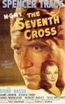 The Seventh Cross movie posters at MovieGoods.