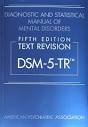 Diagnostic and Statistical Manual of Mental Disorders, Text ...
