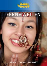 IKARUS TOURS <b>Ferne Welten</b> 2011 - IKARUS TOURS GmbH - Pressemitteilung - Asien%2B2011