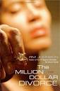 Kimberly (Macon, GA)'s review of The Million Dollar Divorce: A Novel - 811054