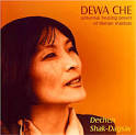 Dewa che Dechen Shak Dagsay. (CD album) . Paru en 26 septembre 2005 ... - 9006639199208