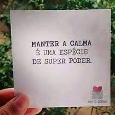 Image result for foto manter a calma