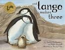 And Tango Makes Three by Justin Richardson, Peter Parnell, Henry ...