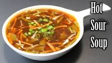 Easy Hot and Sour Soup Recipe | Quick Hot and Sour Soup | How to ...