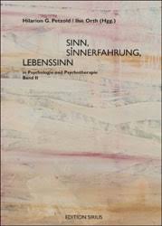 EDITION SIRIUS - Hilarion G. Petzold / Ilse Orth (Hgg.): Sinn ...