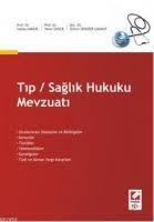 Kitap | Tip Saglik Hukuku Mevzuati - Hakan Hakeri;Yener Ünver ...