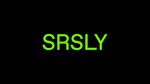 Image result for srsly