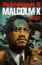 The Burning Splint: Review: The Autobiography of Malcolm X; A ...
