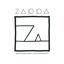 Frank Zappa - Ship Arriving Too Late To Save A Drowning Witch