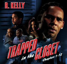 R. Kelly - Trapped In The Closet