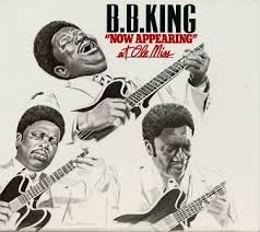 B.B. King - Now Appearing At Ole Miss