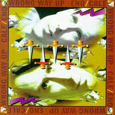 Brian Eno - Wrong Way Up