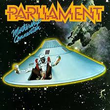 mothership connection parliament