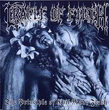 Cradle Of Filth - The Principle Of Evil Made Flesh