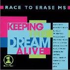 Various Artists - Keeping The Dream Alive - Race To Erase MS