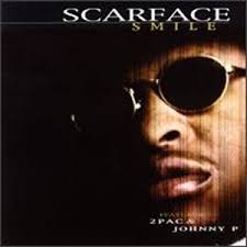 Scarface - Smile Featuring 2pac & Johnny P