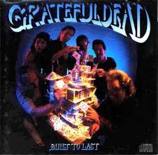 Grateful Dead - Built To Last