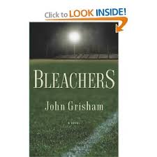 bleacher by john grisham