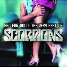 Scorpions - Bad For Good: The Very Best Of Scorpions