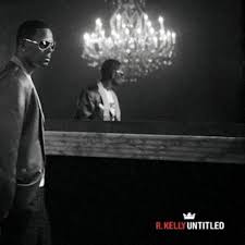 R. Kelly - Untitled