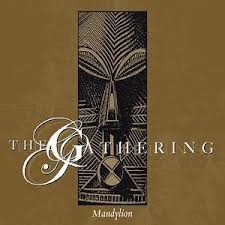 Gathering - Mandylion