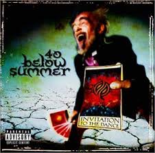40 Below Summer - Invitation To The Dance