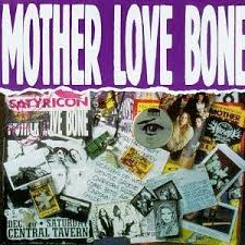 Mother Love Bone - Stardog Champion