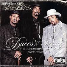 Snoop Dogg - Duces 'N Trayz - The Old Fashioned Way