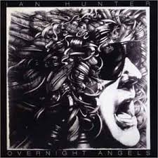 Ian Hunter - Overnight Angels