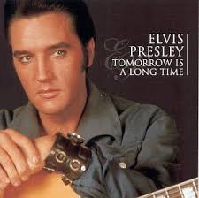 Elvis Presley - Tomorrow Is A Long Time