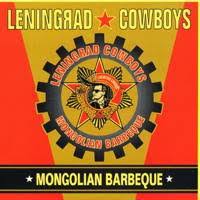 Leningrad Cowboys - Ivan The Birdman