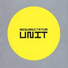 Regurgitator - Unit