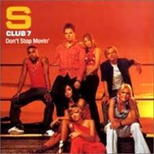 S Club - Don't Stop Movin'