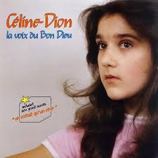 Celine Dion - La Voix Du Bon Dieu