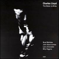 charles lloyd the water is wide