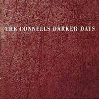 Conells - Darker Days