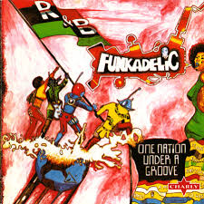 Funkadelic - One Nation Under A Groove