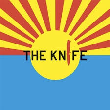 the knife the knife