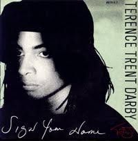 Terence Trent D'arby - Sign Your Name