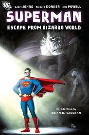bizarro world superman